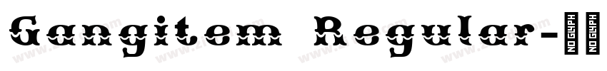 Gangitem Regular字体转换
